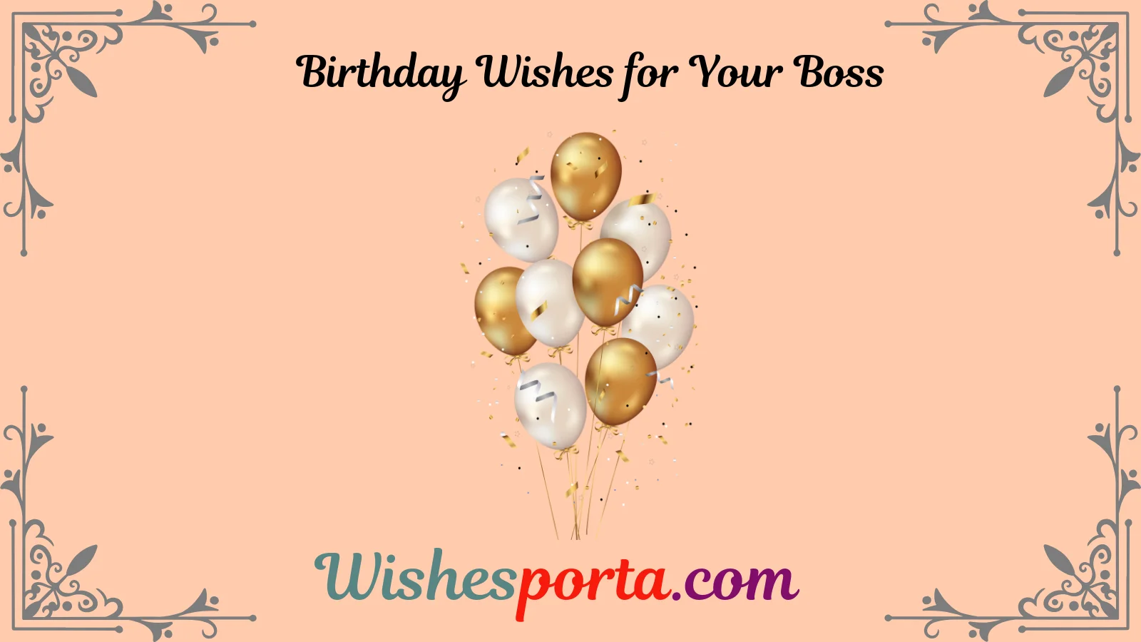 You are currently viewing Birthday Wishes for Your Boss