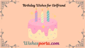 Read more about the article Emotional Heart Touching Birthday Wishes for Girlfriend