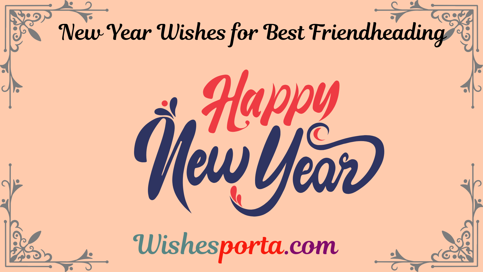 Read more about the article Heart Touching New Year Wishes for Best Friend