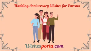 Read more about the article Wedding Anniversary Wishes for Parents