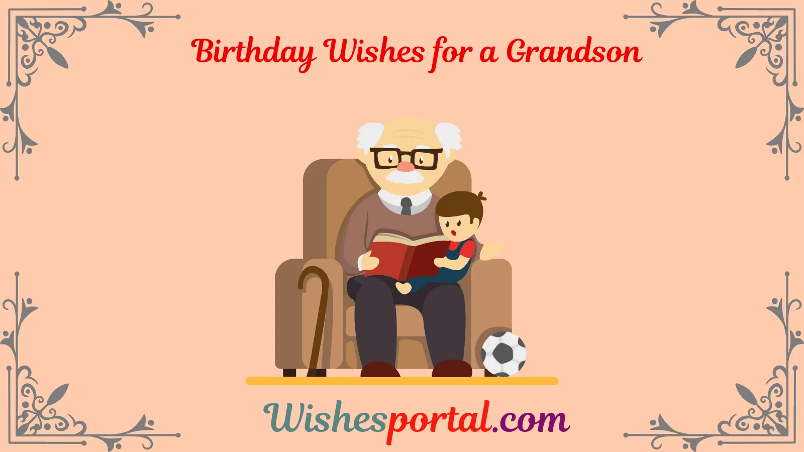 Read more about the article Top 50 + Birthday Wishes for a Grandson