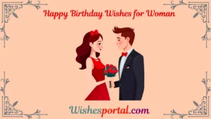 Read more about the article 175+ Romantic Happy Birthday Wishes for Woman