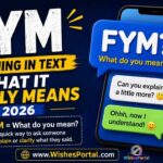 FYM Meaning in Text: What It Really Means in 2026