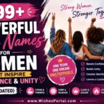 🔥 199+ Powerful Team Names for Women That Inspire Confidence & Unity (2026 Updated)